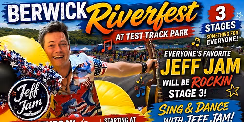 Jeff Jam Rockin Berwick Riverfest
