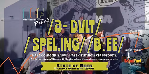 Adult Spelling Bee - Supported by Brand Fuel