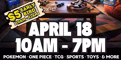 Nostalgia Fest Mississauga April 18(TCG & Collectibles)