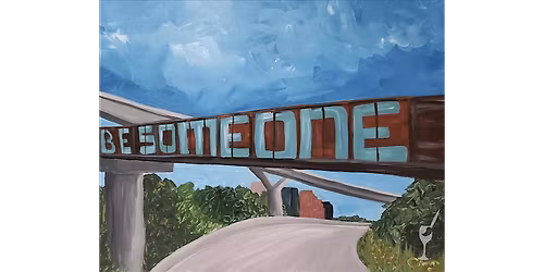 Be Someone - Paint and Sip in Houston | Classpop!\u2122