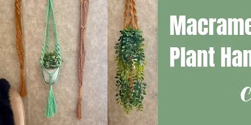 Macrame Plant Hanger Class