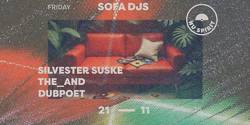  Sofa DJs Silvester Suske & The_And & Dubpoet