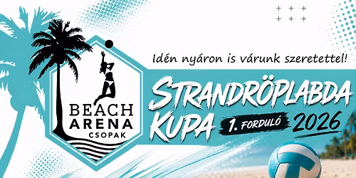Beach Ar\u00e9na Strandr\u00f6plabda Kupa - 1. fordul\u00f3