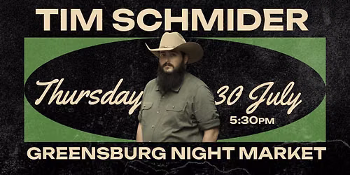 Tim Schmider at Greensburg Night Market (Greensburg, PA)