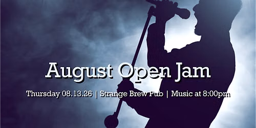 August Open Jam