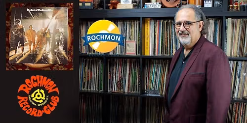 Rochmon Record Club Listening Party: The Guess Who's "The Best of The Guess Who"