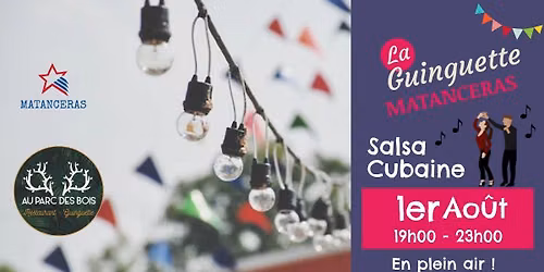 Guinguette salsa Matanceras - Parc des Bois