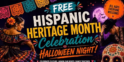 FREE Hispanic Heritage Halloween Fiesta