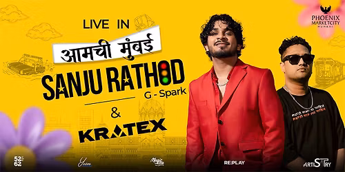 Sanju Rathod and Kratex Live