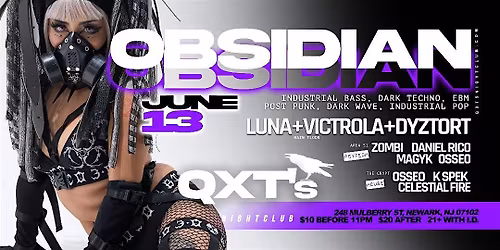 OBSIDIAN, a night of cutting edge dark electronic\/goth\/industrial& darkwave