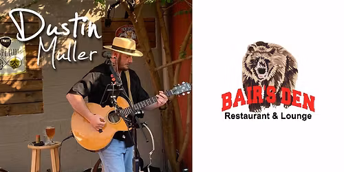 Dustin Muller - Bair's Den Restaurant & Lounge