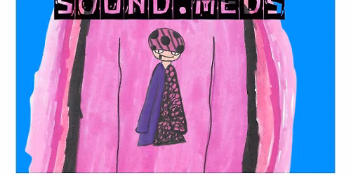 SOUND:MEDS Session 2