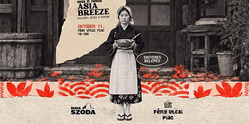 eats&beats: ASIA BREEZE \ud83c\udf0f\ud83e\udd62 - Falatnyi \u00c1zsia a piacon