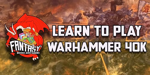 LEARN TO PLAY: Warhammer 40K 10th Ed.