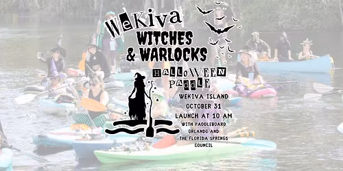 Wekiva Witches & Warlocks: Halloween Paddle