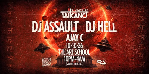 9 Years of TAIKANO w\/ DJ ASSAULT \/\/ DJ HELL AJAY C