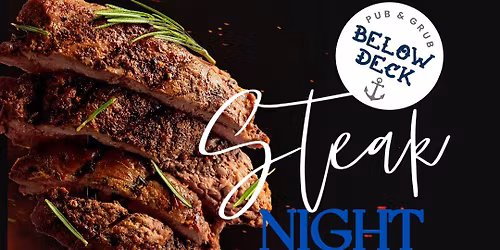 Steak Night at Below Deck Bar