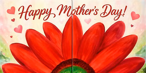 Paint Notes of Love: A Mother\u2019s Day Painting Experience