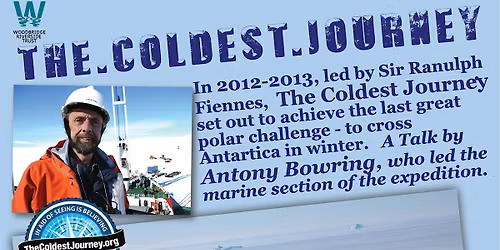 The Coldest Journey. By Anthony Bowring