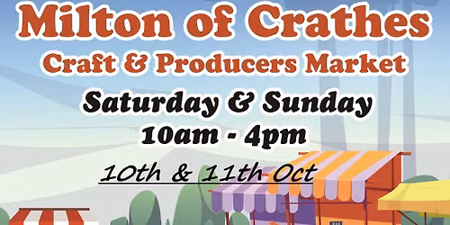 Milton of Crathes Craft & Producers Market