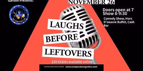Laughs Before Leftovers - Thanksgiving Eve Comedy Show at OBG
