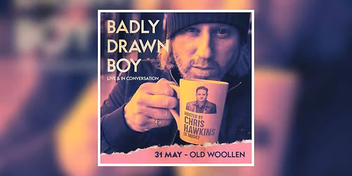 Badly Drawn Boy - Live & In Conversation