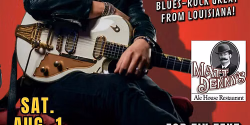 ERIC JOHANSON - Blues-Rock Great From Louisiana - in Arcadia!