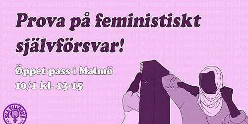 FEMINISTISKT SJ\u00c4LVF\u00d6RSVAR: \u00d6ppet pass i Malm\u00f6