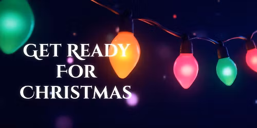 Get Ready For Christmas