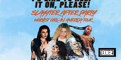 Unoffical SIayyyter After Party - I'd Like to Keep It On, Please!