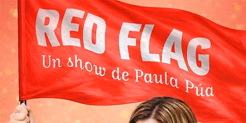 Red Flag - Paula P\u00faa