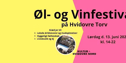 \u00d8l- og Vinfestival p\u00e5 Hvidovre Torv