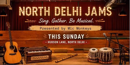 North Delhi Jams by Mic Monkeys