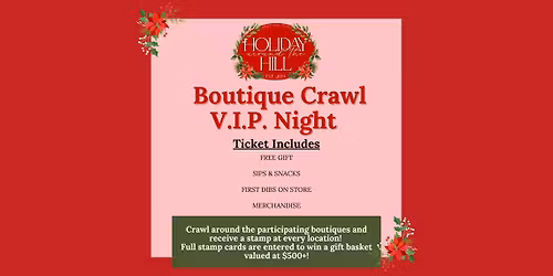 **VIP Night** Holiday Around the Hill