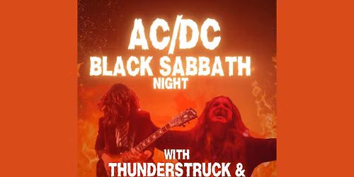 THUNDERSTRUCK \u2013 AC\/DC TRIBUTE with SPECIAL GUEST SABBATH: LONG LIVE OZZY