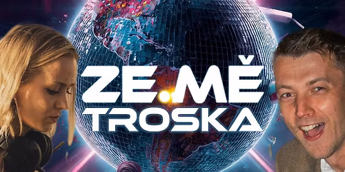 ZE.M\u011a TROSKA