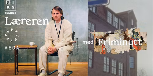 Riksteatret: L\u00e6reren \/\/ S\u00f8r-Varanger Kultursal