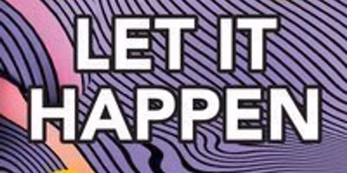 Let It Happen