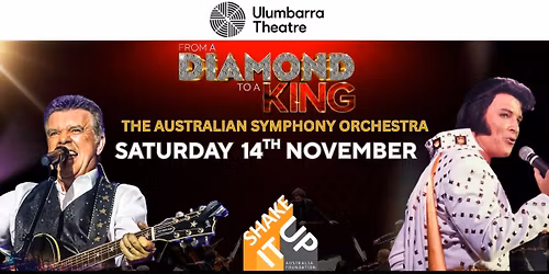 From A Diamond To A King with The Australian Symphony Orchestra @ Ulumbarra Theatre  Bendigo