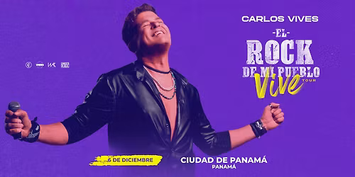 PANAM\u00c1 - CARLOS VIVES EN VIVO - "EL ROCK DE MI PUEBLO VIVE"