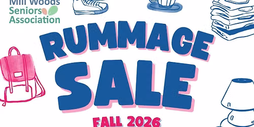Mill Woods Seniors Association Fall 2026 Rummage Sale
