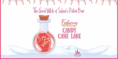 The Good Witch of Salem's Candy Cane Lane