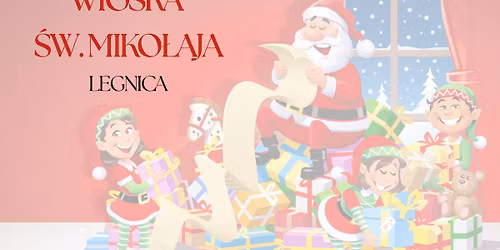 WIOSKA \u015aW. MIKO\u0141AJA W LEGNICY!