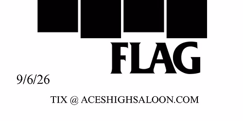 Black Flag : An Evening with Black Flag - At Aces High Saloon