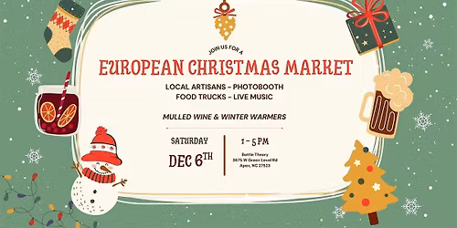 European Christmas Market @ Bottle Theory