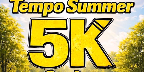 Tempo Summer 5K Series Race 3