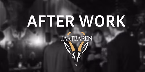 After Work i Jaktbaren
