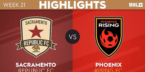 Phoenix Rising FC at Sacramento Republic FC at Heart Health Park