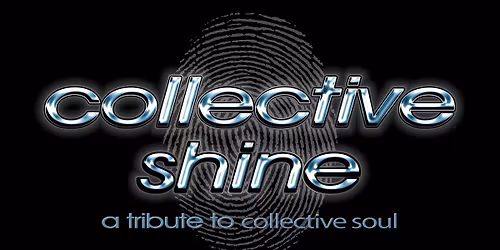 COLLECTIVE SHINE - SAT DEC 6, 2025 - 8PM - Earl's Hideaway, Sebastian FL 32958
