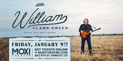William Clark Green with Eli Rey Band at Moxi Theater